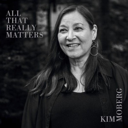 Kim-Moberg-All-That-Really-Matters-WEB-2026-ENRi-CH.jpg