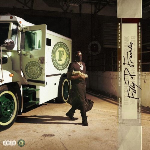 Fetty-P-Franklin-BET-THE-BANK-ON-FRANK-WEB-2026-ENRi-CH.jpg