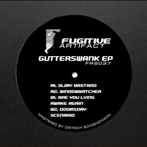 Fugitive-Artifact-Guttersw-ank-FRS037-WEB-2026-BB.jpg