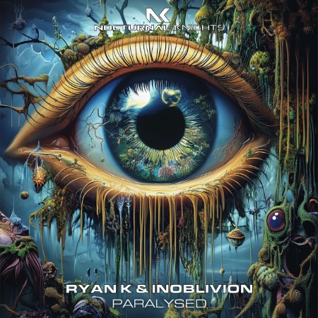 Ryan-K-And-Inoblivion-Paralysed-NK319-24-BIT-WEB-FLAC-2025-AOVF.jpg