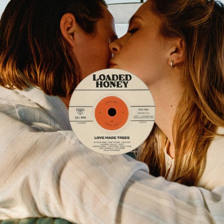 Loaded-Honey-Love-Made-Trees-2025-FLAC-24bit-44-1k-Hz.jpg