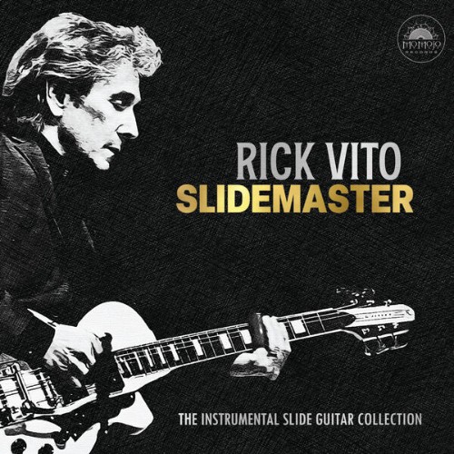 Rick-Vito-Slidemaster-24BIT-48KHZ-WEB-FLAC-2026-OBZEN.jpg