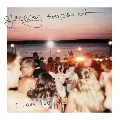 Of-Norway-I-Love-You-CNS037LP2-SINGLE-WEB-2026-YALLA.jpg