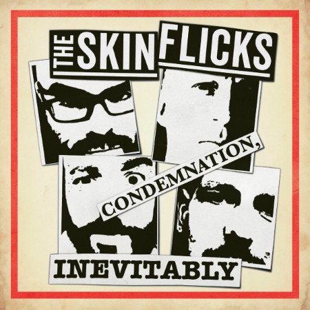 The-Skinflicks-Condemnation-Inevitably-16-BIT-WEB-FLAC-2025-SDR.jpg