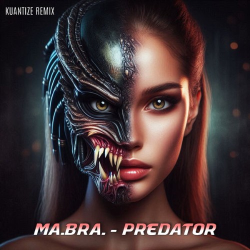Ma-Bra-Predator-Kuantize-Remix-3618028655743-WEB-2026-Zz-Zz.jpg
