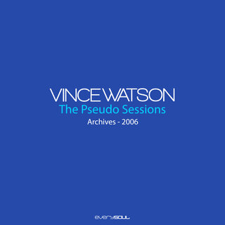 Vince-Watson-Archives-The-Pseudo-Sessions-ESOL-pseudo-WEB-2025-BB.jpg