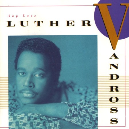 Luther-Vandross-Any-Love-FLAC-TFM.jpg