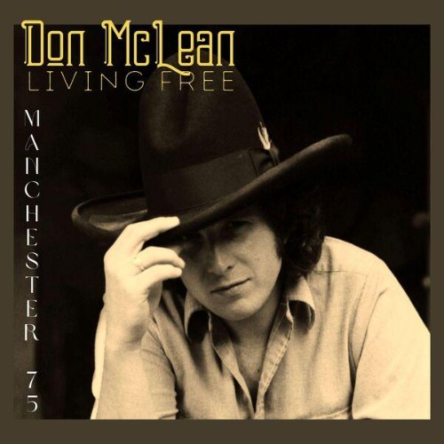 Don-Mc-Lean-Living-Free-Live-Manchester-75-WEB-2026-ENRi-CH.jpg