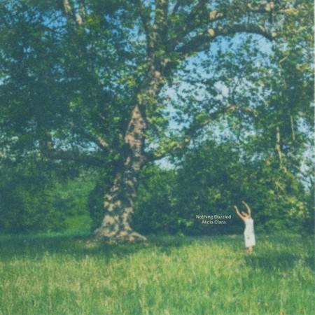 Alicia-Clara-Nothing-Dazzled-24-BIT-48-KHZ-WEB-FLAC-2025-OBZEN.jpg
