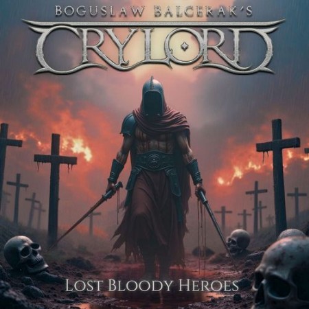Boguslaw-Balceraks-Crylord-Lost-Bloody-Heroes-2025.jpg