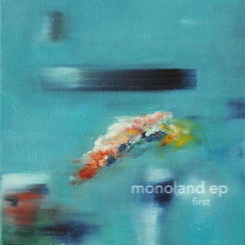 Monoland-First-EP-WEB-2026-ENRi-CH.jpg