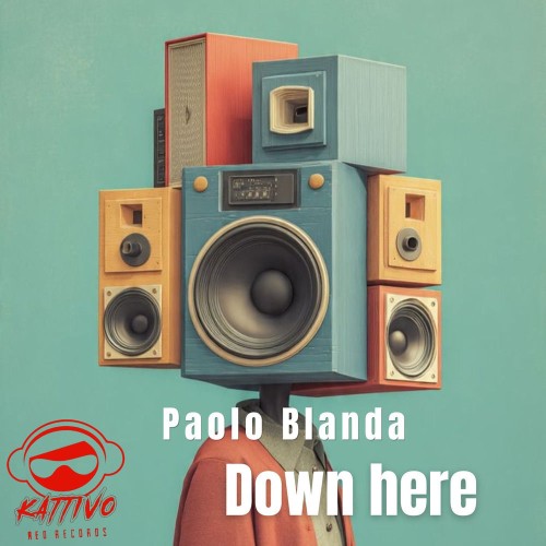 00-paolo-blanda-down-here-katr065-web-2026-pic-zzzz.jpg