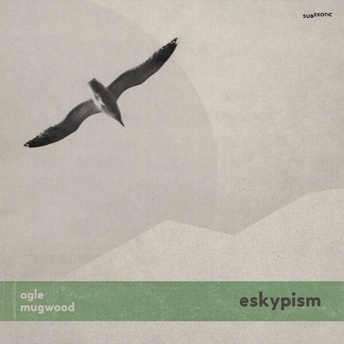 Ogle-and-Mugwood-Eskypism-WEB-2026-ENRi-CH.jpg