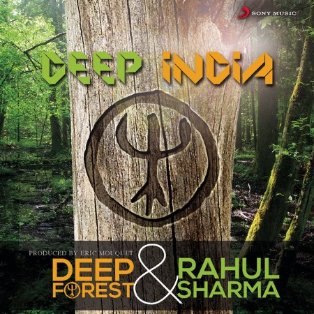 Deep-Forest-Rahul-Sharma-Deep-India-2013-World-music-Flac-24-44.jpg