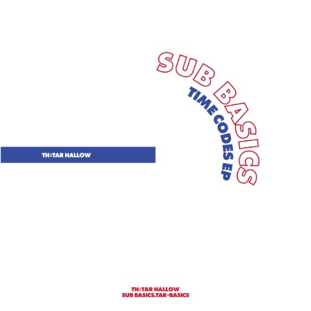 Sub-Basics-Time-Codes-EP-TARBASICS001-16-BIT-WEB-FLAC-2025-WAVED.jpg
