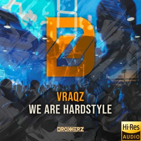 VRAQZ-We-Are-Hardstyle-DKZ063-24BIT-WEB-FLAC-2025-MARi-BOR.jpg
