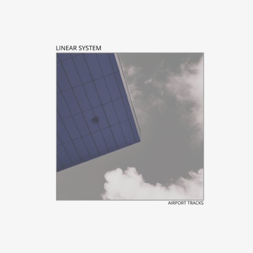 Linear-System-Airport-Tracks-MM059-24BIT-WEB-FLAC-2026-WAVED.jpg