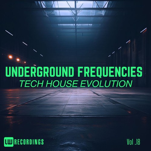 Underground-Frequencies-Tech-House-Evolution-Vol-18.jpg