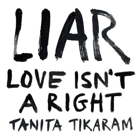 Tanita-Tikaram-LIAR-Love-Isnt-a-Right-WEB-2025-ENRi-CH.jpg