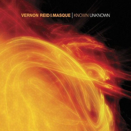 Vernon-Reid-And-Masque-Known-Unknown-16-BIT-WEB-FLAC-2004-OBZEN.jpg