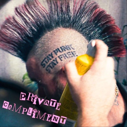 Private-Compliment-Stay-Punk-Stay-Free-WEB-2025-SDR.jpg