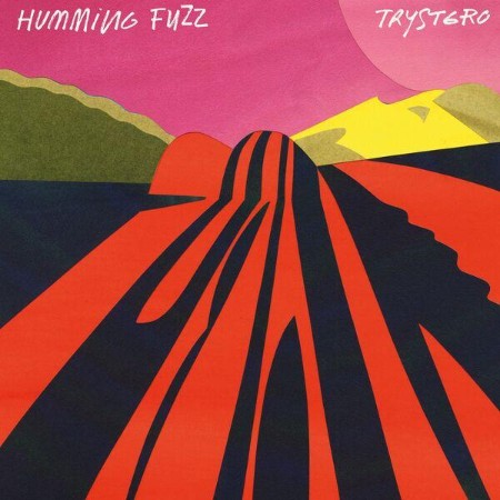 Trystero-Humming-Fuzz-24-BIT-WEB-FLAC-2025-ENRi-CH.jpg