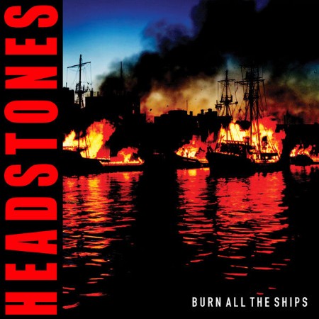 Headstones-BURN-ALL-THE-SHIPS-24-BIT-48-KHZ-WEB-FLAC-2025-OBZEN.jpg