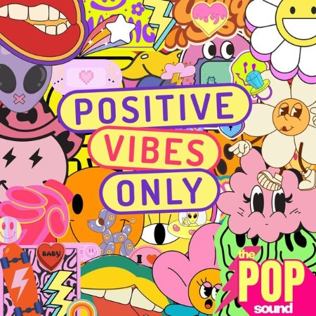 The-Pop-Sound-Positive-Vibes-Only-2025-FLAC.jpg