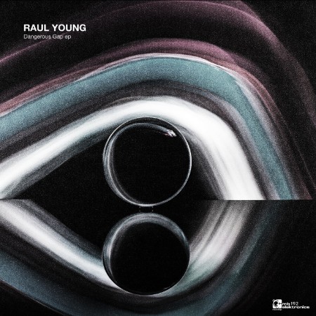 Raul-Young-Dangerous-Gap-EP-MBE192-16-BIT-WEB-FLAC-2025-WAVED.jpg