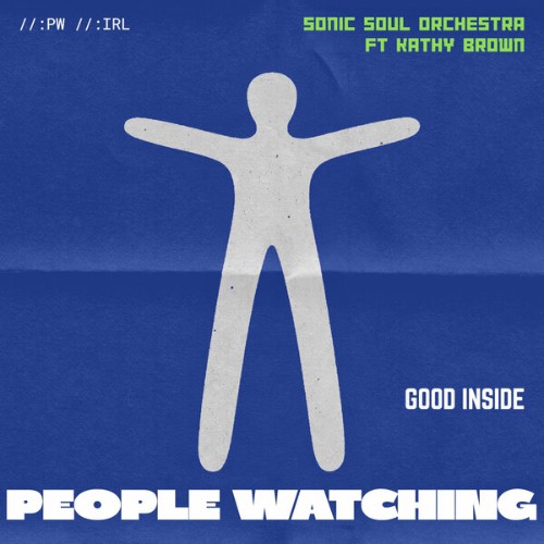 Sonic-Soul-Orchestra-x-Kathy-Brown-Good-Inside-PW002-WEB-2026-BB.jpg