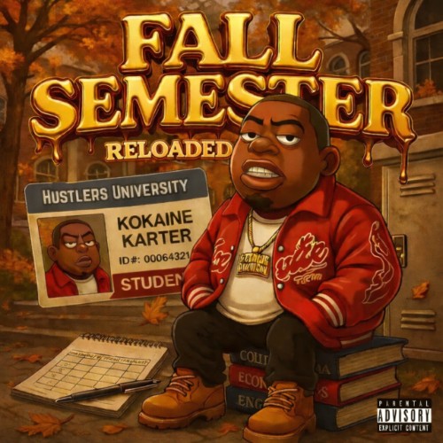 Kokaine-Karter-Fall-Semester-Reloaded-WEB-2026-RAGEMP3.jpg