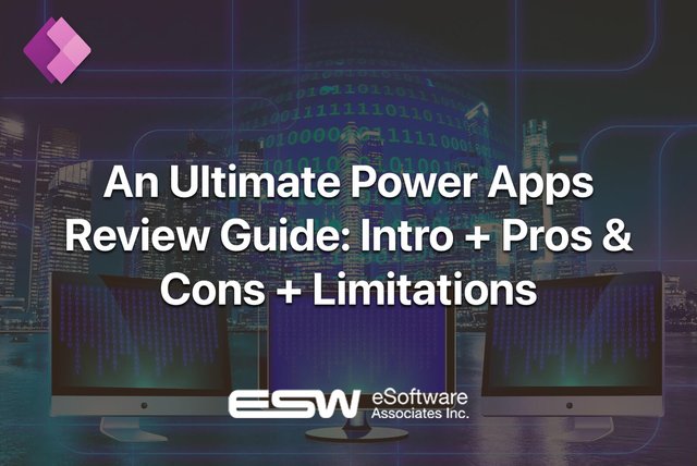ESWCompany-powerapps-pros-cons-limitations.jpg