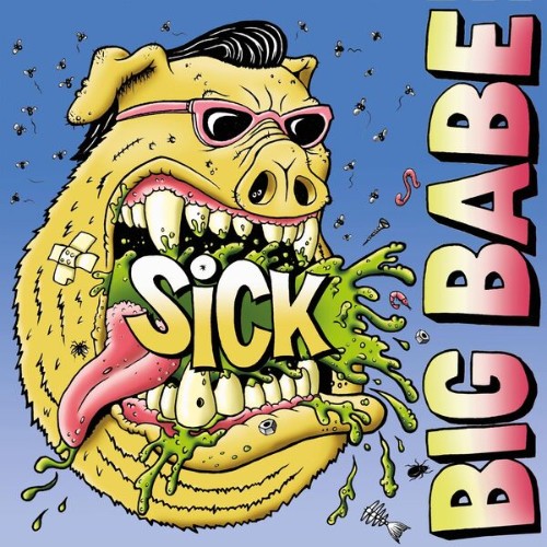 Big-Babe-Sick-24BIT-WEB-FLAC-2025-VEXED.jpg