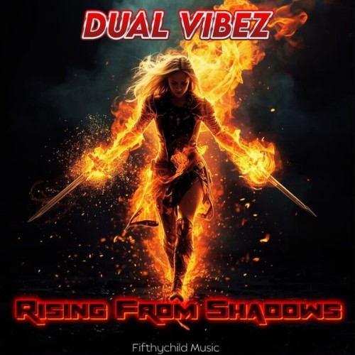 Dual-Vibez-Rising-From-Shadows-4070169784208-WEB-2026-Zz-Zz.jpg