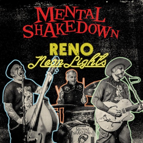 Mental-Shakedown-Reno-Neon-Lights-EP-24BIT-WEB-FLAC-2025-LLC.jpg