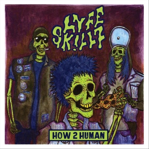 LYFE-SKLLZ-How-2-Human-WEB-2026-SDR.jpg